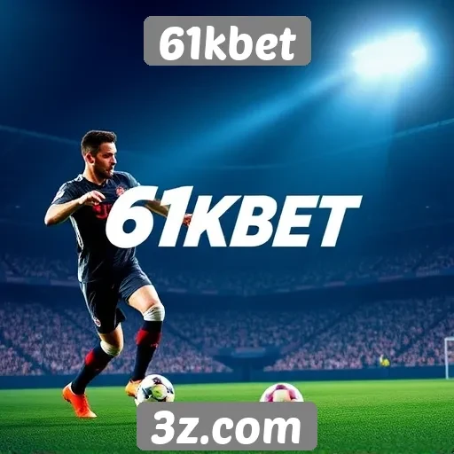 Popularidade do 61kbet entre jogadores brasileiros